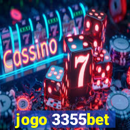 jogo 3355bet